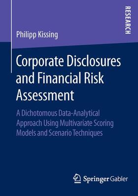 Kissing | Corporate Disclosures and Financial Risk Assessment | Buch | 978-3-658-12459-5 | sack.de