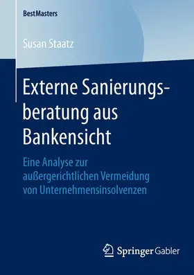 Staatz |  Externe Sanierungsberatung aus Bankensicht | Buch |  Sack Fachmedien