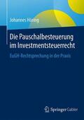 Höring |  Die Pauschalbesteuerung im Investmentsteuerrecht | Buch |  Sack Fachmedien