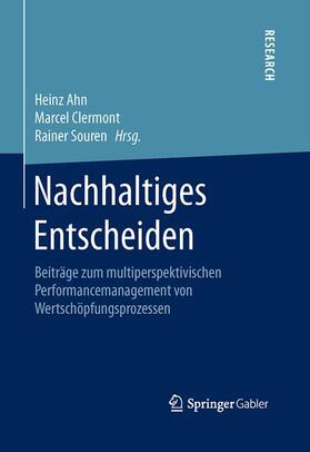 Ahn / Souren / Clermont | Nachhaltiges Entscheiden | Buch | 978-3-658-12505-9 | sack.de