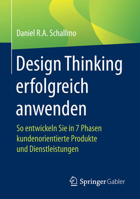Schallmo | Design Thinking erfolgreich anwenden | E-Book | sack.de