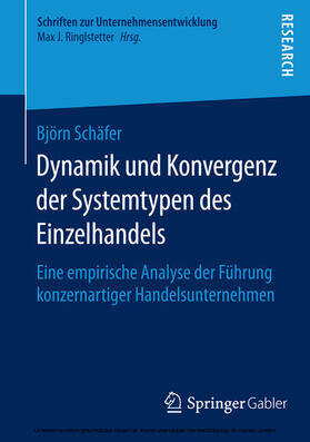 Schäfer | Dynamik und Konvergenz der Systemtypen des Einzelhandels | E-Book | sack.de
