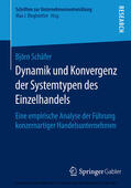 Schäfer |  Dynamik und Konvergenz der Systemtypen des Einzelhandels | eBook | Sack Fachmedien