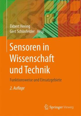 Hering / Schönfelder | Sensoren in Wissenschaft und Technik | Buch | 978-3-658-12561-5 | sack.de