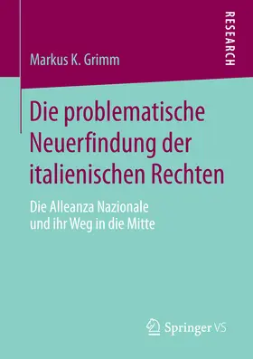 Grimm | Die problematische Neuerfindung der italienischen Rechten | E-Book | www.sack.de