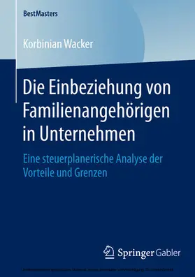 Wacker |  Die Einbeziehung von Familienangehörigen in Unternehmen | eBook | Sack Fachmedien