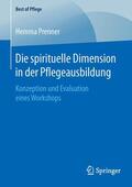 Prenner |  Die spirituelle Dimension in der Pflegeausbildung | Buch |  Sack Fachmedien