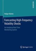 Kömm |  Forecasting High-Frequency Volatility Shocks | Buch |  Sack Fachmedien
