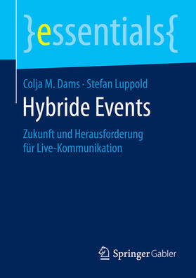 Dams / Luppold | Hybride Events | E-Book | sack.de