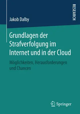 Dalby |  Grundlagen der Strafverfolgung im Internet und in der Cloud | Buch |  Sack Fachmedien