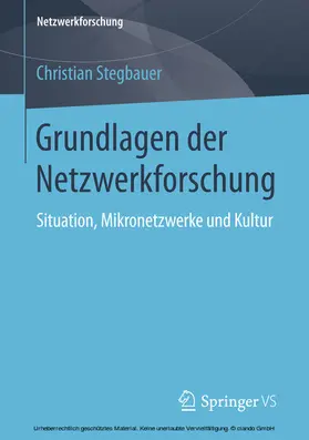 Stegbauer | Grundlagen der Netzwerkforschung | E-Book | sack.de