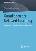Stegbauer |  Grundlagen der Netzwerkforschung | eBook | Sack Fachmedien