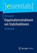 Lippold |  Organisationsstrukturen von Stabsfunktionen | Buch |  Sack Fachmedien