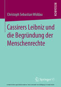 Widdau |  Cassirers Leibniz und die Begründung der Menschenrechte | eBook | Sack Fachmedien