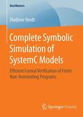 Herdt |  Complete Symbolic Simulation of SystemC Models | Buch |  Sack Fachmedien
