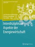 von Weizsäcker / Höffler / Lindenberger |  Interdisziplinäre Aspekte der Energiewirtschaft | Buch |  Sack Fachmedien