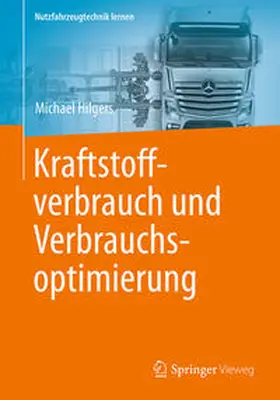 Hilgers |  Kraftstoffverbrauch und Verbrauchsoptimierung | eBook | Sack Fachmedien