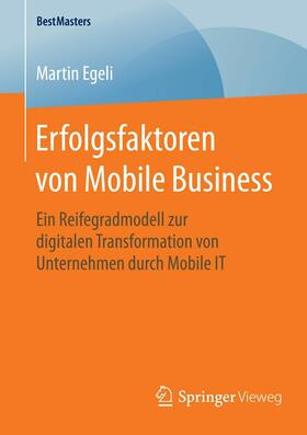 Egeli | Erfolgsfaktoren von Mobile Business | E-Book | sack.de