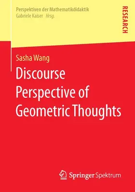 Wang | Discourse Perspective of Geometric Thoughts | Buch | 978-3-658-12804-3 | www.sack.de
