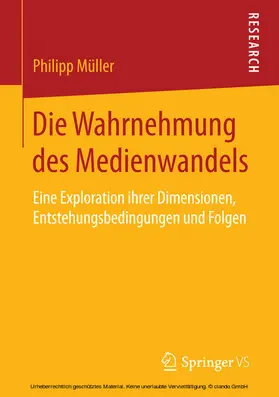 Müller |  Die Wahrnehmung des Medienwandels | eBook | Sack Fachmedien