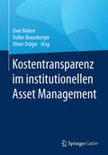 Rieken / Braunberger / Dräger |  Kostentransparenz im institutionellen Asset Management | eBook | Sack Fachmedien