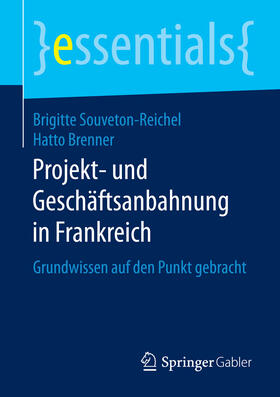 Souveton-Reichel / Brenner | Projekt- und Geschäftsanbahnung in Frankreich | E-Book | sack.de