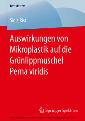 Rist |  Auswirkungen von Mikroplastik auf die Grünlippmuschel Perna viridis | eBook | Sack Fachmedien