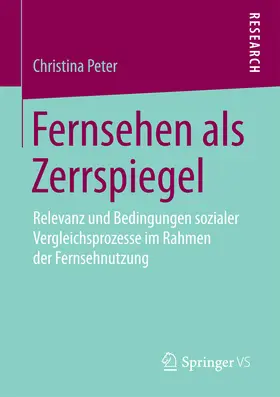 Peter |  Fernsehen als Zerrspiegel | eBook | Sack Fachmedien