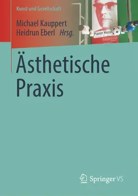 Eberl / Kauppert |  Ästhetische Praxis | Buch |  Sack Fachmedien