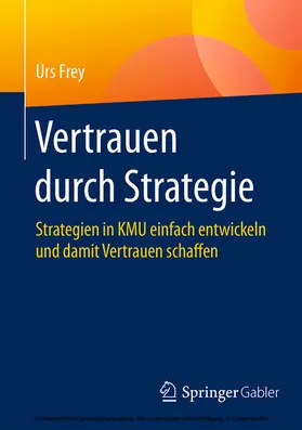 Frey |  Vertrauen durch Strategie | eBook | Sack Fachmedien