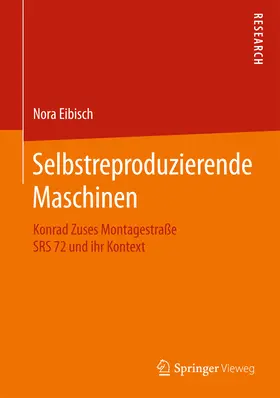 Eibisch | Selbstreproduzierende Maschinen | E-Book | www.sack.de