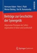 Haken / Romanovsky / Plath |  Beiträge zur Geschichte der Synergetik | Buch |  Sack Fachmedien