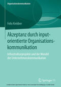 Krebber |  Akzeptanz durch inputorientierte Organisationskommunikation | eBook | Sack Fachmedien