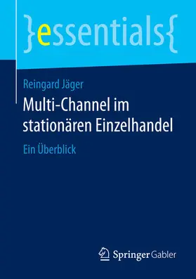 Jäger | Multi-Channel im stationären Einzelhandel | E-Book | www.sack.de