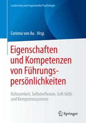 von Au |  Eigenschaften und Kompetenzen von Führungspersönlichkeiten | Buch |  Sack Fachmedien