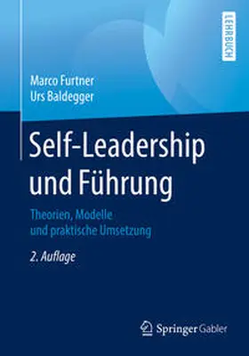 Furtner / Baldegger |  Self-Leadership und Führung | eBook | Sack Fachmedien