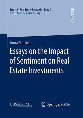 Mathieu |  Essays on the Impact of Sentiment on Real Estate Investments | Buch |  Sack Fachmedien
