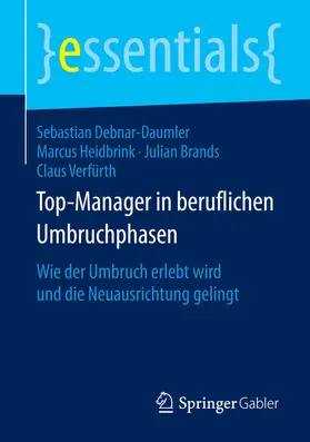 Debnar-Daumler / Heidbrink / Brands | Top-Manager in beruflichen Umbruchphasen | E-Book | www.sack.de