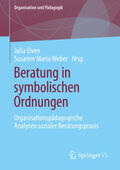 Elven / Weber |  Beratung in symbolischen Ordnungen | eBook | Sack Fachmedien
