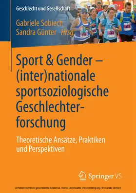 Sobiech / Günter |  Sport & Gender – (inter)nationale sportsoziologische Geschlechterforschung | eBook | Sack Fachmedien
