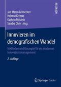 Leimeister / Ohly / Krcmar |  Innovieren im demografischen Wandel | Buch |  Sack Fachmedien
