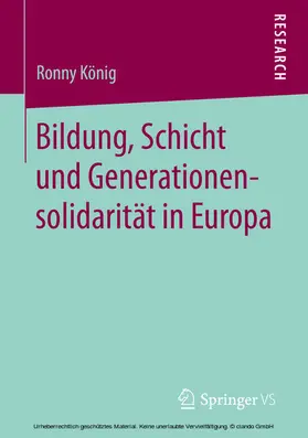 König | Bildung, Schicht und Generationensolidarität in Europa | E-Book | www.sack.de