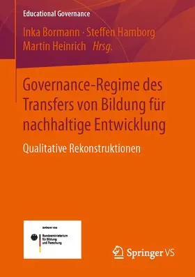 Bormann / Heinrich / Hamborg |  Governance-Regime des Transfers von Bildung für nachhaltige Entwicklung | Buch |  Sack Fachmedien