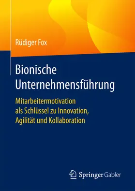 Fox |  Bionische Unternehmensführung | eBook | Sack Fachmedien