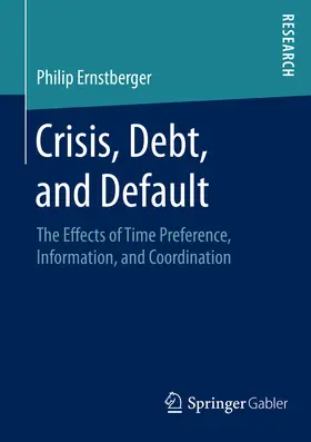 Ernstberger | Crisis, Debt, and Default | E-Book | www.sack.de