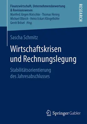 Schmitz |  Wirtschaftskrisen und Rechnungslegung | Buch |  Sack Fachmedien