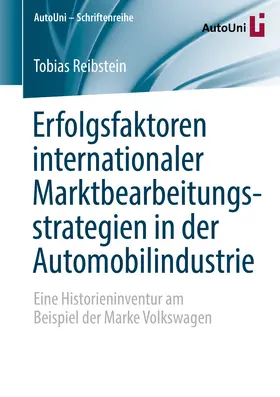 Reibstein | Erfolgsfaktoren internationaler Marktbearbeitungsstrategien in der Automobilindustrie | E-Book | www.sack.de
