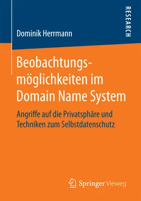 Herrmann |  Beobachtungsmöglichkeiten im Domain Name System | eBook | Sack Fachmedien