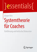 Kriz |  Systemtheorie für Coaches | eBook | Sack Fachmedien
