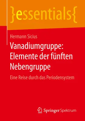Sicius | Vanadiumgruppe: Elemente der fünften Nebengruppe | E-Book | sack.de
